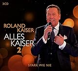  Alles Kaiser 2 (Stark wie nie)