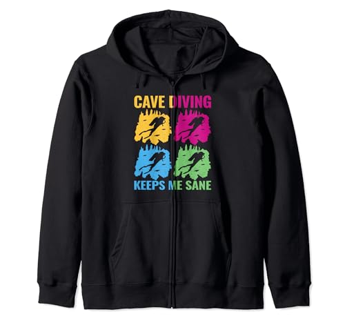Cave Diving Keeps Me Sane Colorido caverna caverna buceador Sudadera con Capucha