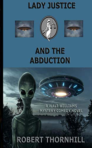 Lady Justice and the Abduction