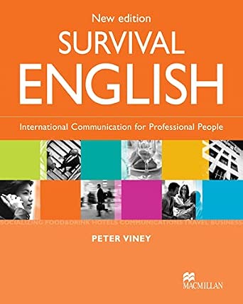 New Edition Survival English Student Book: International Communication for Professional People book cover