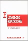 subvencionar crucigrama  El fraude de subvenciones