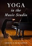 Yoga in the Music Studio