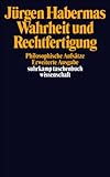 Wahrheit und Rechtfertigung: Philosophische Aufsätze (suhrkamp taschenbuch wissenschaft)