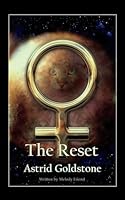 The Reset: Astrid Goldstone B0CCCPKDXG Book Cover