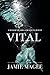 Vital: Immortal Soul Mates (Insight series Book 4)