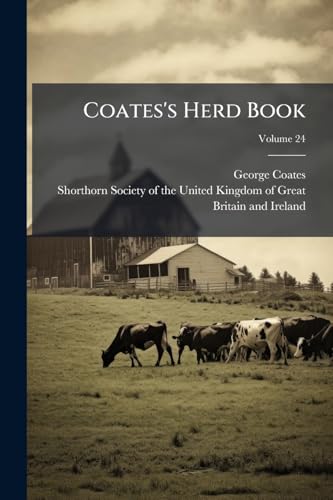 Coates's Herd Book; Volume 24