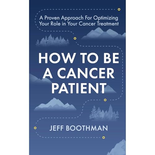 How To Be A Cancer Patient by Jeff Boothman episode artwork