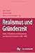 Produktbild Realismus und Gründerzeit: Manifeste und Dokumente zur deutschen Literatur 1848 - 1880, mit einer Einführung in den Problemkreis und einer Quellenbibliographie, Band. 2: Manifeste und Dokumente