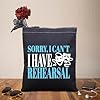 PLITI Theater Tote Bag Drama Actor Actress Gift Comedy Tragedy Mask Gift Sorry i Can't i Have Rehearsal Bag (I Have Rehearsal TGblU) #4