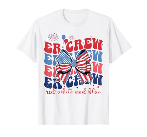 Red White And Blue ER Crew 4Th Of July Emergency Room Nurse T-Shirt