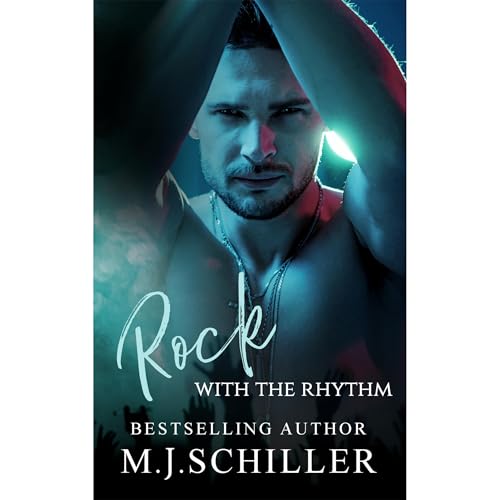 ROCK WITH THE RHYTHM Audiolibro Por M.J. Schiller arte de portada