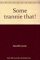 Some Trannie That! 0701504323 Book Cover