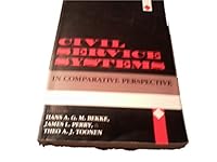 Civil Service Systems in Comparative Perspective (Public Affairs) 0253210321 Book Cover
