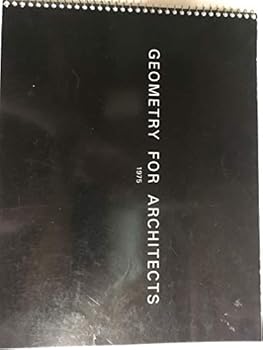 Spiral-bound Geometry for Architects. 1975 Book