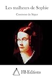 Les malheurs de Sophie (French Edition)