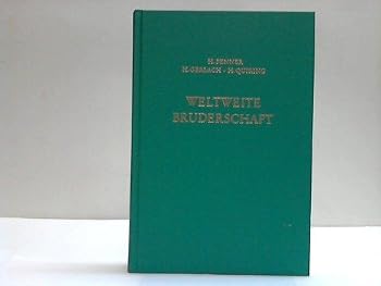 Hardcover Weltweite Bruderschaft: Ein mennonitisches Geschichtsbuch (German Edition) [German] Book