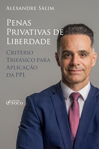 Direito penal – 9.⁠ ⁠penas privativas de liberdade – critério trifásico para aplicação da ppl:
