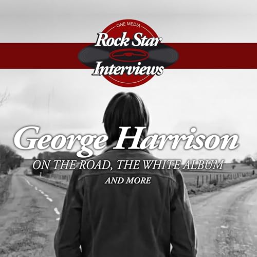 George Harrison: On Abbey Road, The White Album and More Audiobook By George Harrison cover art