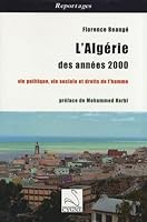 L'ALGERIE DES ANNEES 2000 : VIE POLITIQUE, VIE SOCIALE ET DROITS DE L'HOMME 2849240621 Book Cover
