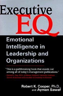 Executive E. Q. (Paperback)--by Robert K. Coope... B01GMKKVCI Book Cover