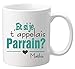Mug - Et si je t'appelais Parrain - Baptême et Communion