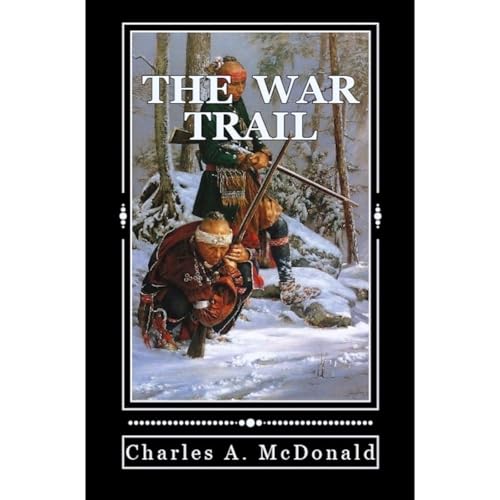 Charles A. McDonald's The War Trail episode artwork