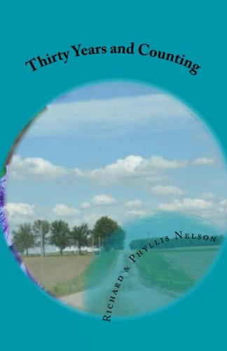 Thirty Years and Counting: As For Me and My House: Nelson, Richard Owen ...