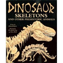 Unknown Binding Dinosaur Skeletons And Other Prehistoric Animals Book