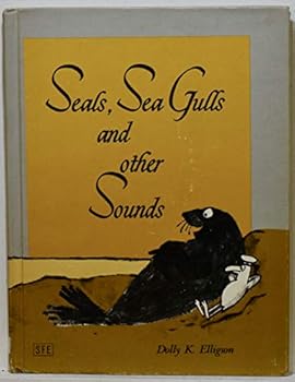 Unknown Binding Seals, Sea Gulls and Other Sounds Book