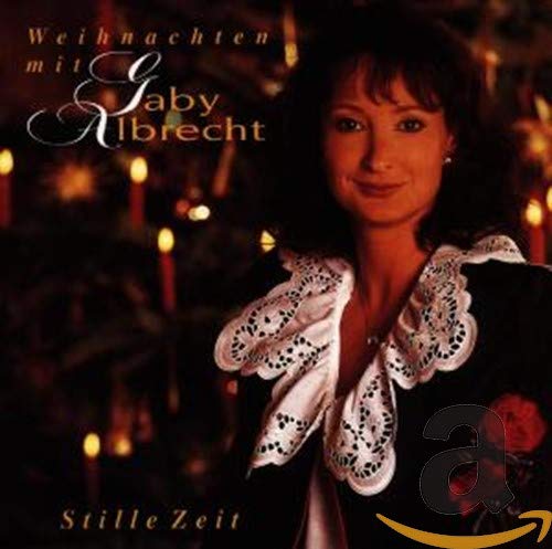 Stille Zeit Weihnachten Mit Gaby Albre