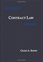 The Essential Contract Law Casebook 0975987631 Book Cover