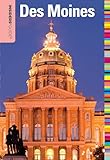 Insiders' Guide® to Des Moines (Insiders' Guide Series)