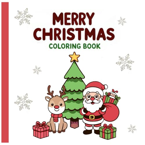 Merry Christmas Coloring Book for kids: A Christmas Coloring Book for toddlers and preschoolers with cute, big, bold, and easy c