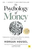 The Psychology of Money: Timeless lessons on wealth, greed, and happiness (English Edition)