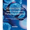 The Biotech Primer Two: Next Generation Therapies Explained: Vaccines, Cell, Gene, Antibody and RNA Therapies for the Non-Scientist (The Biotech Primer For Non-Scientists Series) Paperback January 13, 2021