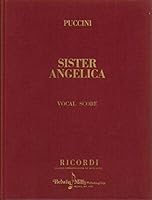 Puccini: Sister Angelica, Vocal Score B000HA22SQ Book Cover