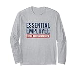 Essential Employee Government Shutdown 2026 Long Sleeve T-Shirt