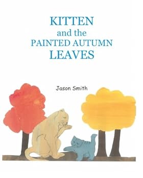 Paperback Kitten and the Painted Autumn Leaves Book
