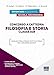 Concorso a cattedra. Filosofia e storia. Classe A19. Manuale per la prova scritta e orale del concorso docenti CON LEZIONI SIMULATE - 3