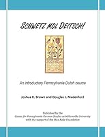 Schwetz mol Deitsch 1601262035 Book Cover
