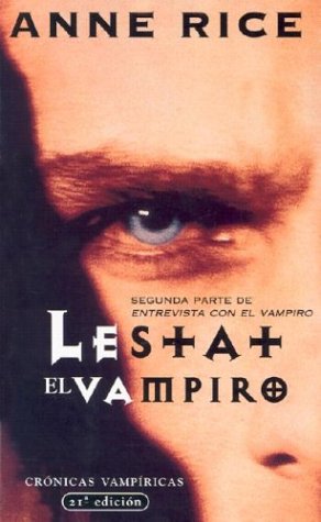 Lestat - El Vampiro / Bolsillo = The Vampire Le... [Spanish] 849550166X Book Cover