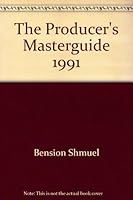 The Producer's Masterguide 1991 093574410X Book Cover