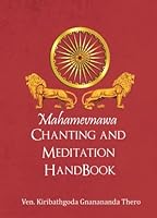 Mahamevnawa Chanting and Meditation Handbook 1979461236 Book Cover