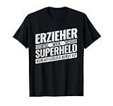 Super Erzieher Geschenke & Shirts