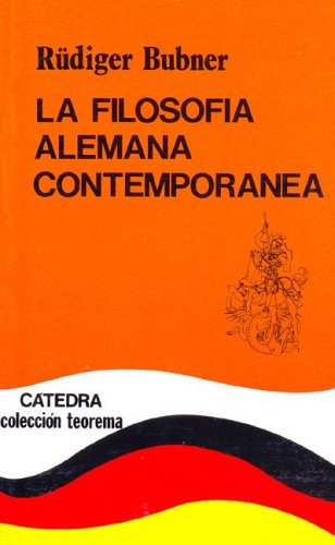 La filosofia alemana contemporanea/ The Contemporary German Philosophy