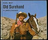  Old Surehand - Filmbildband nach dem gleichnamigen Rialto/Constantin-Film.