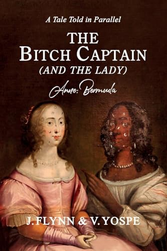 Anne: Bermuda (The Bitch Captain (and The Lady))