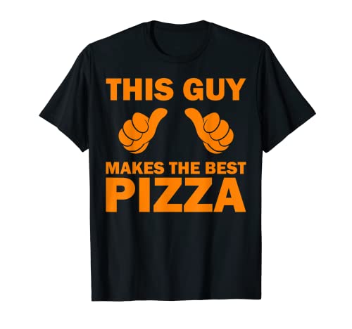 Divertente Pizza Maker Regalo per Uomini Donne Cool Guy Best Pizza Maglietta