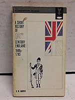 A Short History of 18th Century England: 1689-1793 B000O0CA0Y Book Cover
