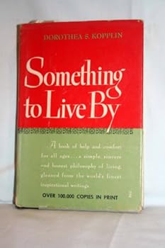 Hardcover Something to Live By Book